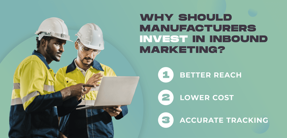 2023 Guide to Marketing for Manufacturers_Invest in Inbound Marketing - Blog