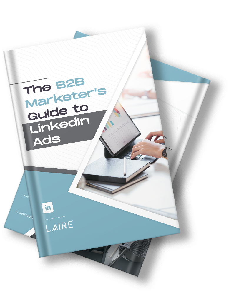 The B2B _Marketer’s _Guide to _LinkedIn _Ads_BOOK MOCKUP-1-1