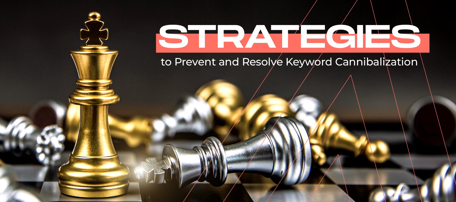 Understanding Keyword Cannibalization- A Guide for Marketers-02