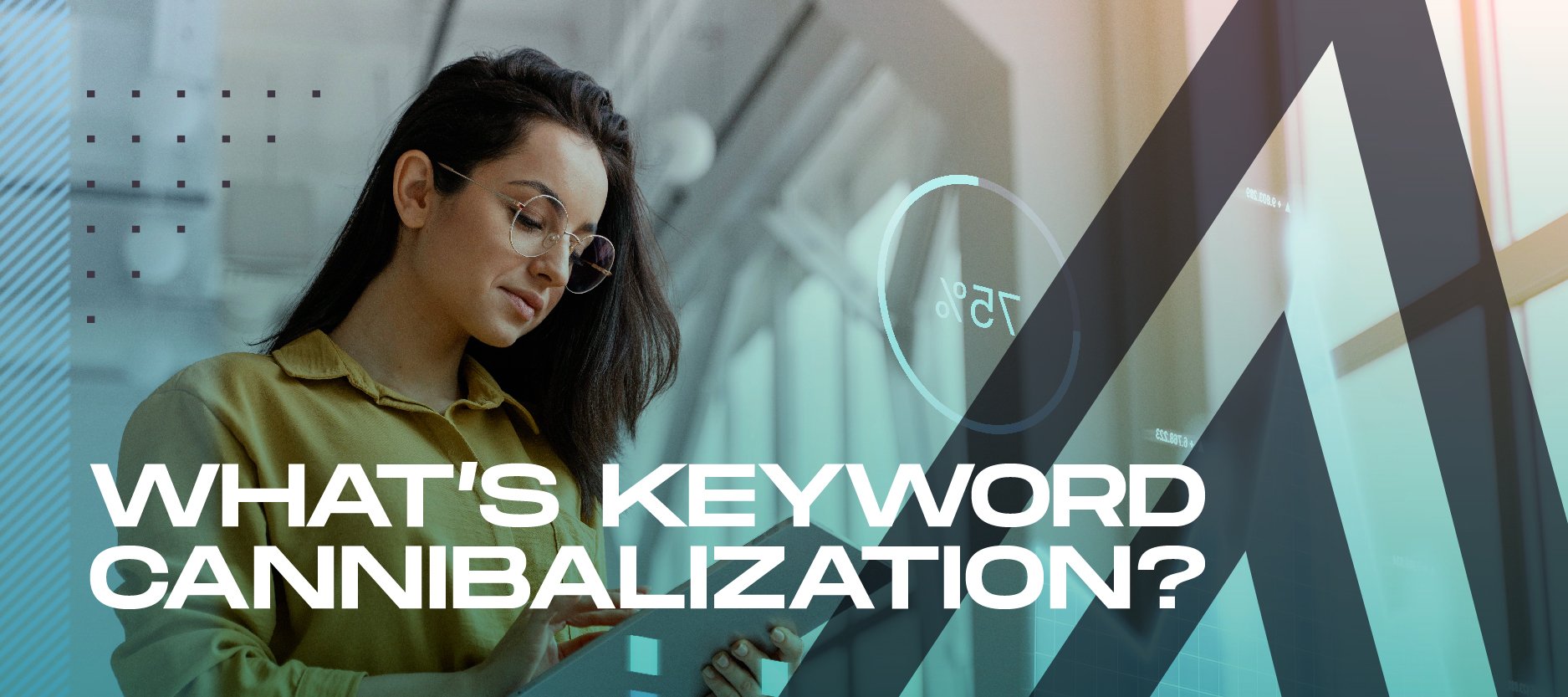 Understanding Keyword Cannibalization- A Guide for Marketers-03