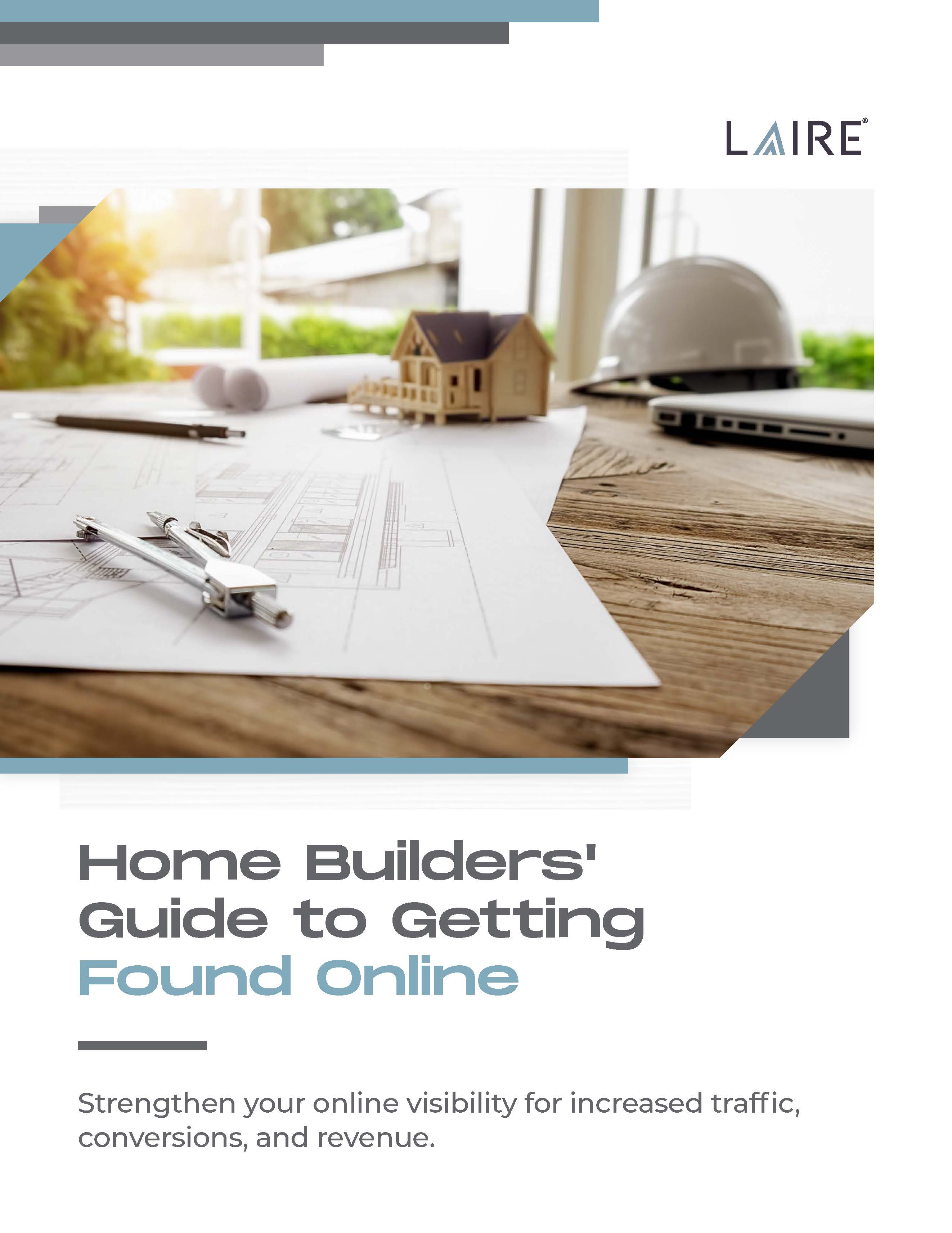 LAIRE Home Builders_ Guide to Getting Found Online Flat Cover_Page_Front