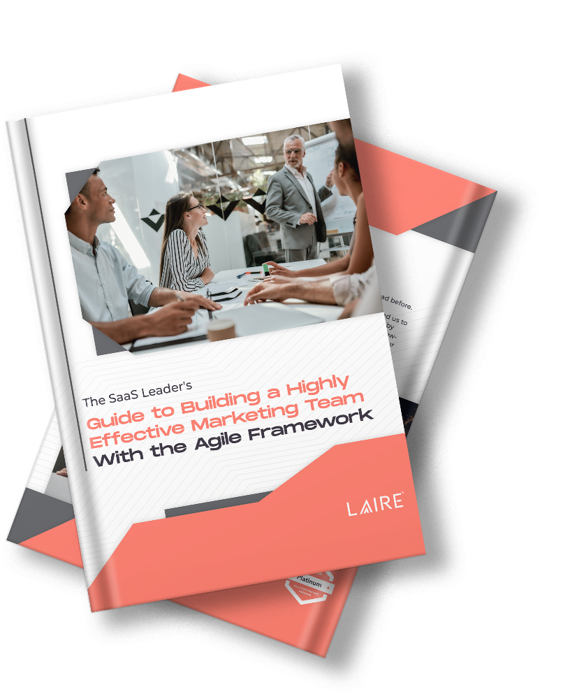 The SaaS Leaders Guide to Building a Highly Effective Marketing Team With the Agile Framework_BOOK MOCKUP-1-1